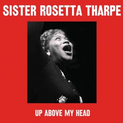 Sister Rosetta Tharpe: Rhythm 'N' Gospel