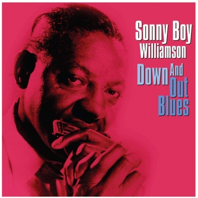 Sonny Boy Williamson (Сонни Бой Уильямсон): Down And Out Blues