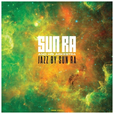 Sun Ra (Сан Ра): Jazz By Sun Ra