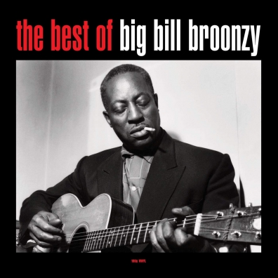 Big Bill Broonzy (Биг Билл Брунзи): The Best Of