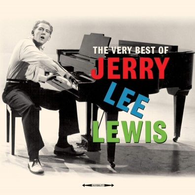 Jerry Lee Lewis (Джерри Ли Льюис): The Very Best Of