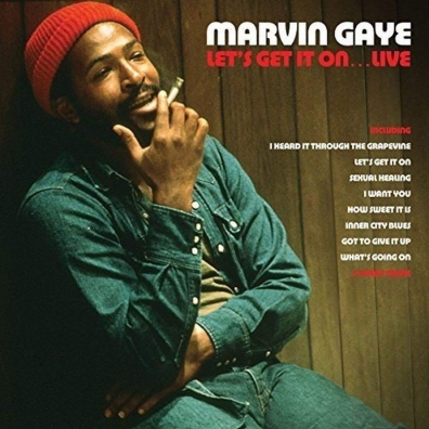 Marvin Gaye (Марвин Гэй): Let'S Get It On…Live