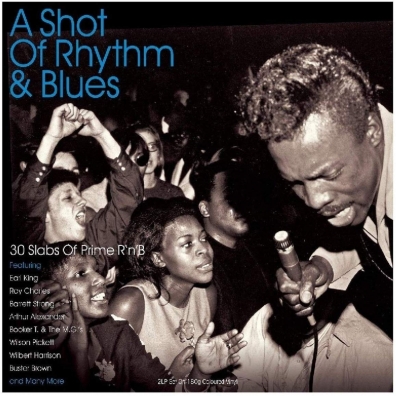 A Shot Of Rhythm & Blues A Shot Of Rhythm & Blues