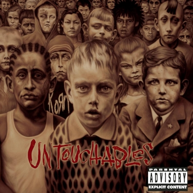 Korn (Корн): Untouchables