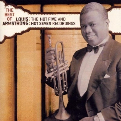 Louis Armstrong (Луи Армстронг): Best Of The Hot 5'S/7'S