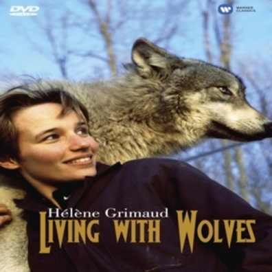 Helene Grimaud: Helene Grimaud: Living With Wolves