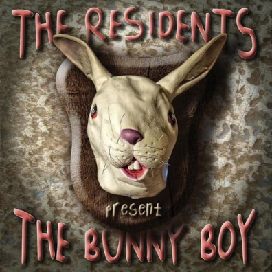 The Residents (Зе Ресидентс): The Bunny Boy