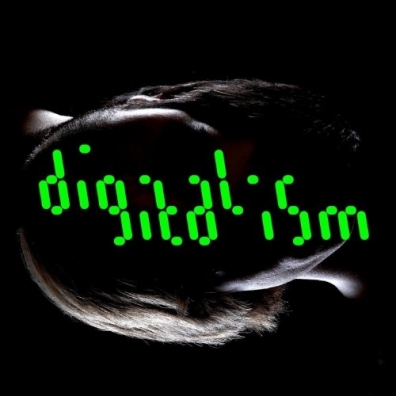 Digitalism (Диджитализм): Idealism