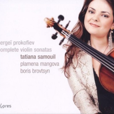 Sergey Prokofiev (Сергей Сергеевич Прокофьев): Prokofiev: Complete Violin Sonatas