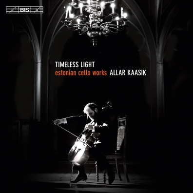 Timeless Light: Estonian Cello Music - Grigorjeva, Korvits, Part, Sink, Tuur