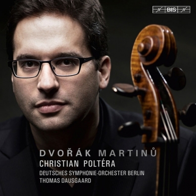 Christian Poltéra (Кристиан Полтера): Dvorak/Martinu: Cello Concertos