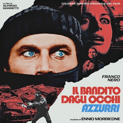 Ennio Morricone (Эннио Морриконе): Il Bandito Dagli Occhi Azzurri “The Blue-Eyed Bandit” (RSD2021)