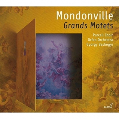 Purcell Choir: Mondonville, Jean-Joseph Cassanуa De - Grands Motets/Purcell Choir, Orfeo Orchestra, Gyorgy Vashegyi