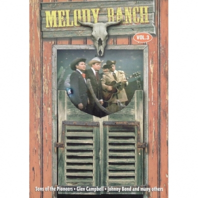 Melody Ranch Volume 3