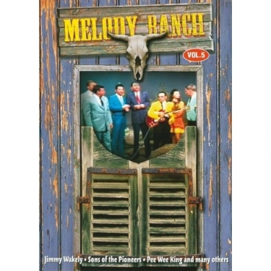 Melody Ranch Volume 5
